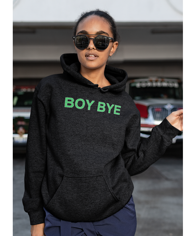 Boy Bye HOODIE