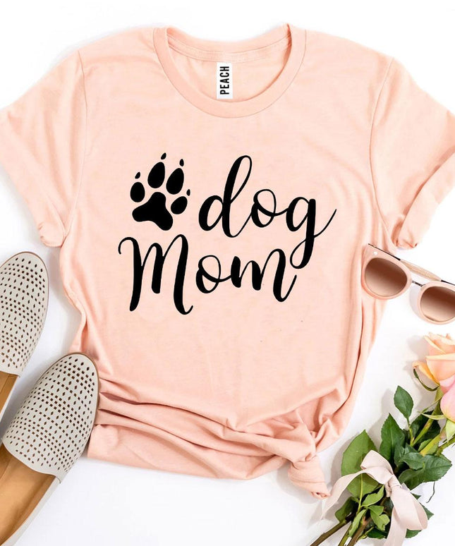 Dog Mom T-shirt